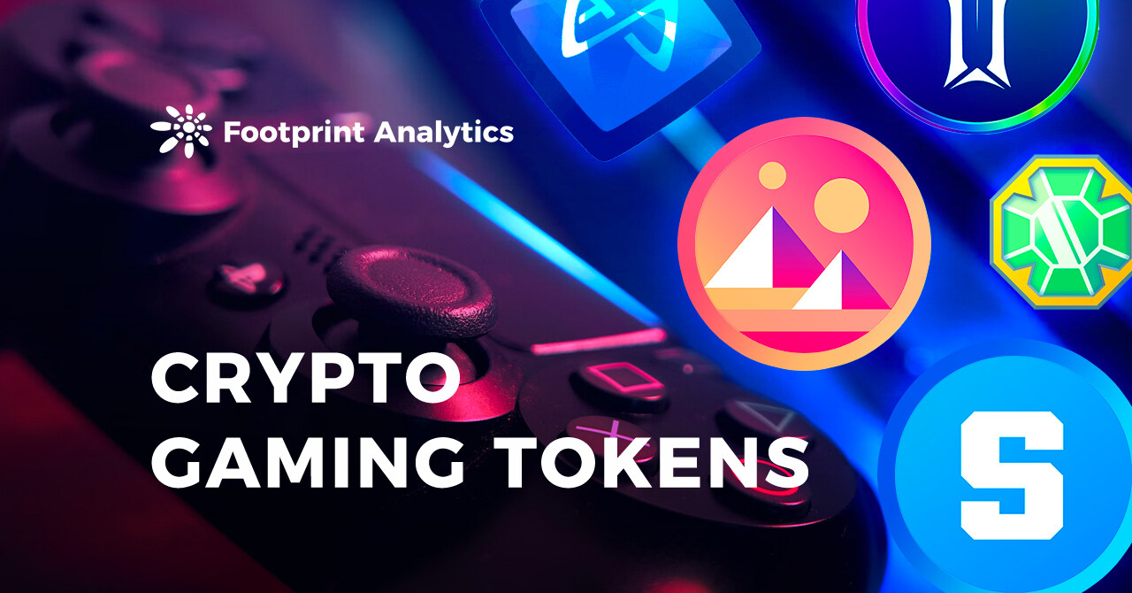 Complete Guide to Crypto Gaming Tokens · Article Detail · Footprint